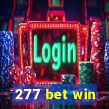 277 bet win